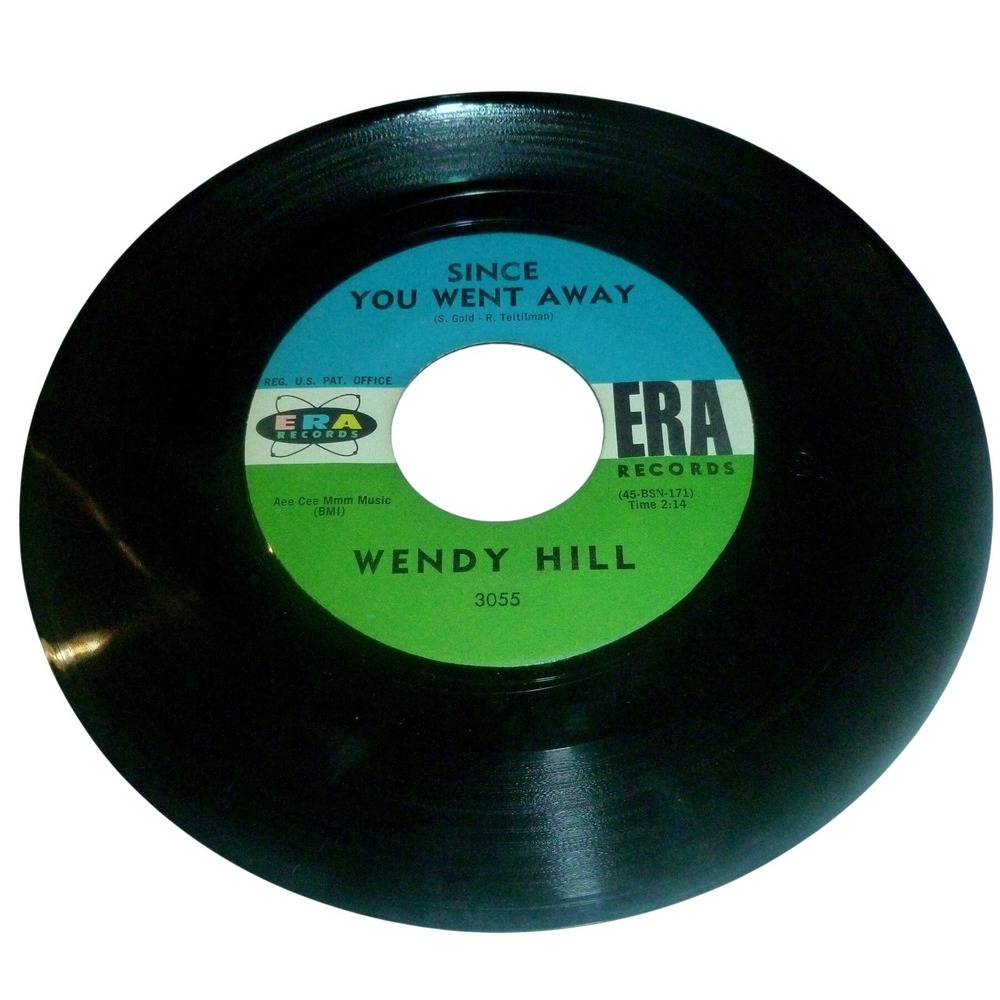 Wendy Hill 45 Without Your Love Since You Went Away Era 3055 Northern Soul Vinyl